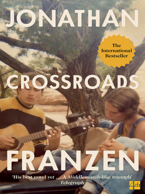 Title details for Crossroads by Jonathan Franzen - Available